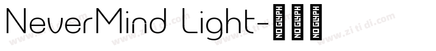 NeverMind Light字体转换